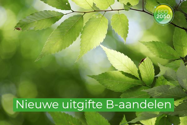 Nieuwe uitgifte B-aandelen ECO2050